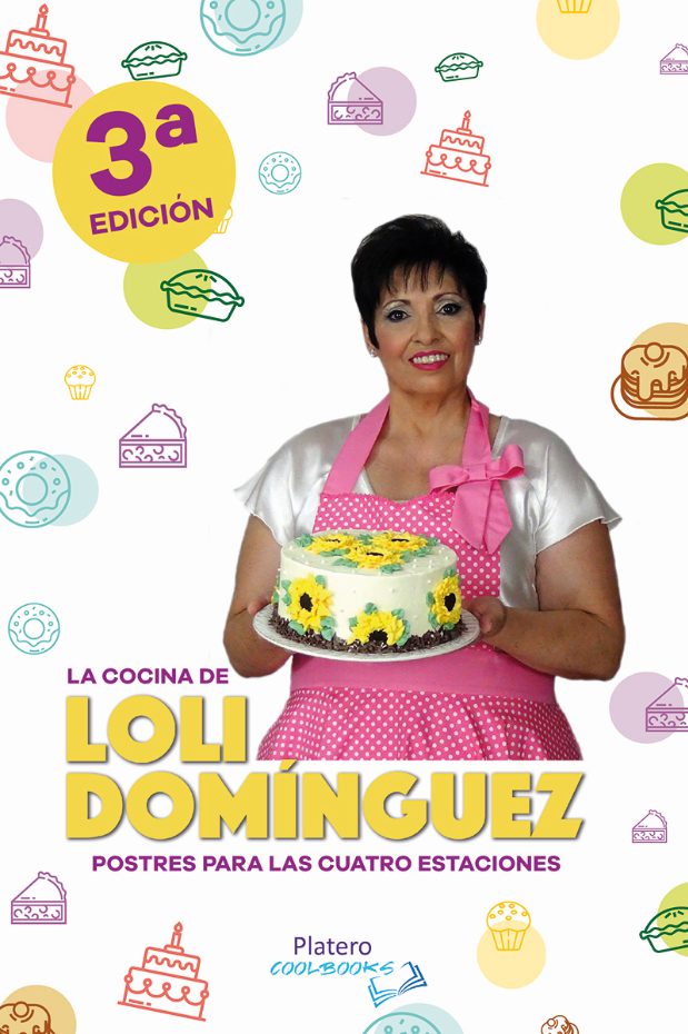 ► CONSIGUE MI LIBRO DE DULCES “La cocina de Loli Domínguez" ➜ 3ª edición